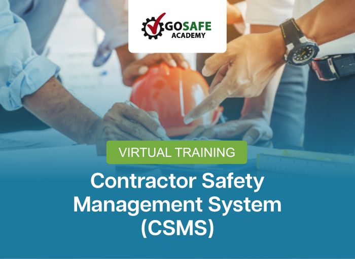 Virtual Training Contractor Safety Management System (CSMS)