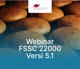 Upgrade FSSC 22000:2013 Ver 4.1 menjadi FSSC 22000 Ver 5.1 